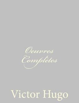 Oeuvres Complètes