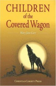 Paperback Children of the Covered Wagon Book