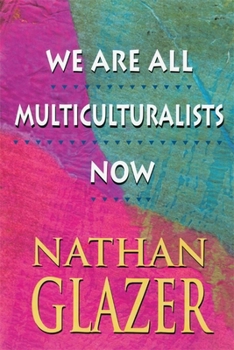 Paperback We Are All Multiculturalists Now Book