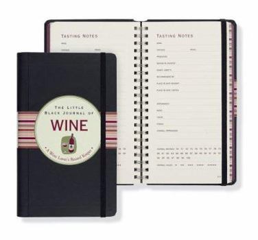 Spiral-bound The Little Black Journal of Wine: A Wine Lover's Record Keeper Book