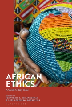 Paperback African Ethics: A Guide to Key Ideas Book