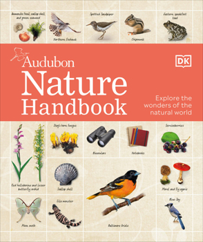 Hardcover Nature Handbook: Explore the Wonders of the Natural World Book