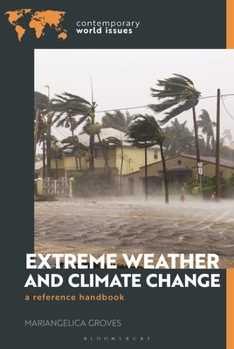 Paperback Extreme Weather and Climate Change: A Reference Handbook Book