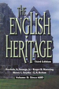 Paperback The English Heritage: Volume II: Since 1689 Book