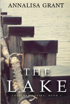 Paperback The Lake: (The Lake Series, Book 1) Book