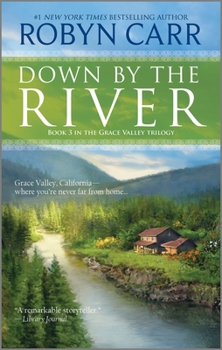 Down by the River - Book #3 of the Grace Valley Trilogy