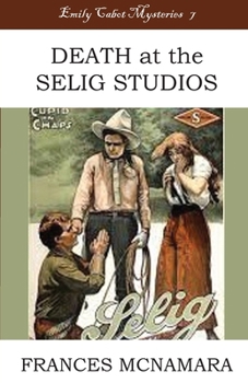Paperback Death at the Selig Studios Book