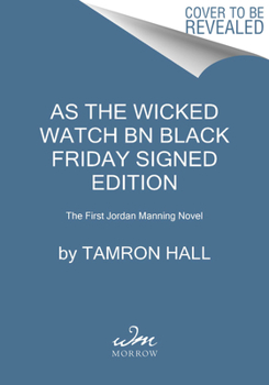 As the Wicked Watch - Book #1 of the Jordan Manning