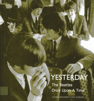 Hardcover Yesterday: The Beatles Once Upon a Time Book