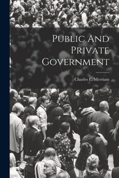 Paperback Public And Private Government Book