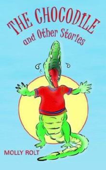 Paperback The Chocodile and Other Stories Book