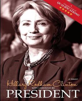 Paperback Why I Should be President: Real Hard Choices Book