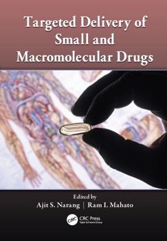 Paperback Targeted Delivery of Small and Macromolecular Drugs Book