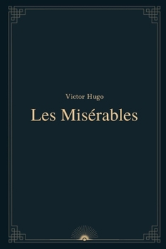 Paperback Les Mis?rables by Victor Hugo Book