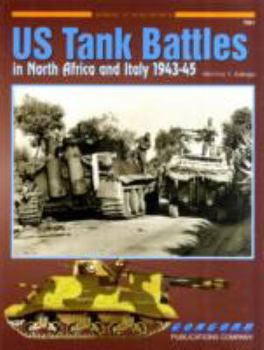 Paperback 7051: U S Tank Battles in North Africa and Italy 1942-1945 Book