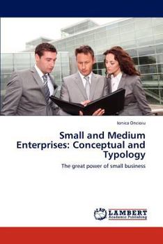 Paperback Small and Medium Enterprises: Conceptual and Typology Book