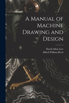 Paperback A Manual of Machine Drawing and Design Book