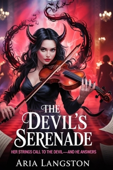 Paperback The Devil's Serenade: She played for vengeance. He came to collect. Book