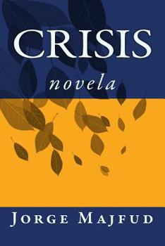 Paperback Crisis: Novela (Spanish Edition) [Spanish] Book