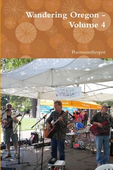 Paperback Wandering Oregon - Volume 4 Book