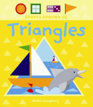 Hardcover Triangles (Shapes Around Me) Book