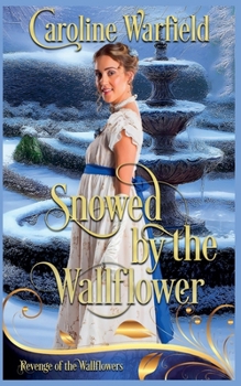 Paperback Snowed by the Wallflower Book