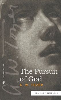 The Pursuit of God