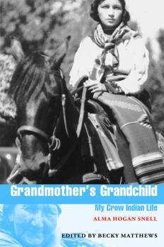 Paperback Grandmother's Grandchild: My Crow Indian Life Book