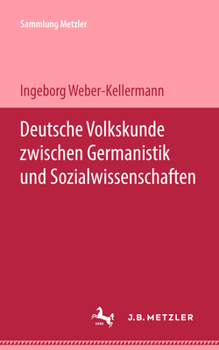 Paperback Deutsche Volkskunde Zwischen Germanistik Und Sozialwissenschaften [German] Book