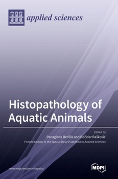 Hardcover Histopathology of Aquatic Animals Book