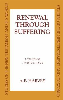Hardcover Renewal Through Sufferings: A Study of 2 Corinthians Book