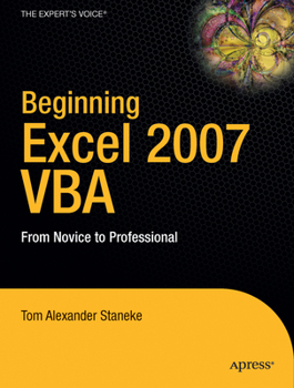 Paperback Beginning Excel 2007 VBA: From Novice to Professional Book