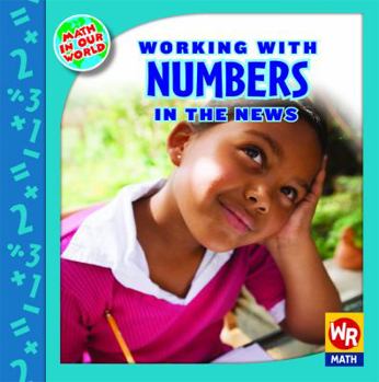 Library Binding Working with Numbers in the News Book