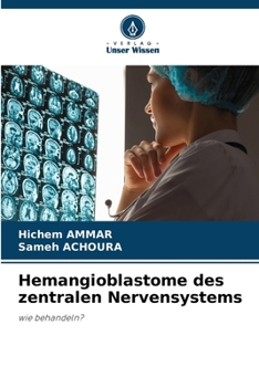 Paperback Hemangioblastome des zentralen Nervensystems [German] Book