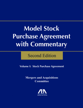 Paperback Model Stock Purchase Agreement with Commentary, Second Edition Book