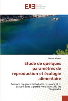 Paperback Etude de quelques paramètres de reproduction et écologie alimentaire [French] Book