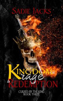 Kingdom of Rage and Redemption