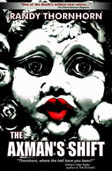 Paperback The Axman's Shift Book