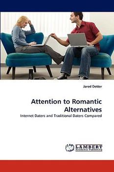 Paperback Attention to Romantic Alternatives Book