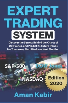 Paperback Expert Trading System: Discover the Secrets Behind the Dow Jones' Charts Book