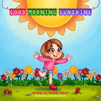 Paperback Good Morning Sunshine Book