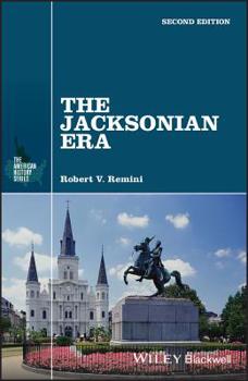 Paperback The Jacksonian Era Book