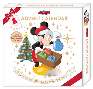 Calendar Mickey & Friends Advent Calendar: Family Christmas Traditions Book
