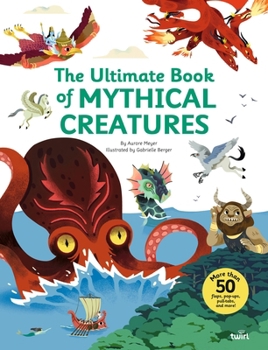 Hardcover The Ultimate Book of Mythical Creatures Book