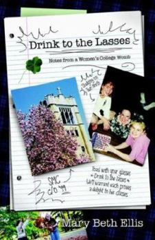 Paperback Drink to the Lasses Book