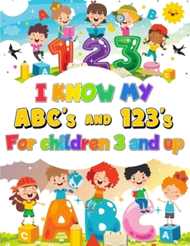 Paperback I Know my ABC's & 123's Coloring book, Activity Book for Children 3 & Up Book