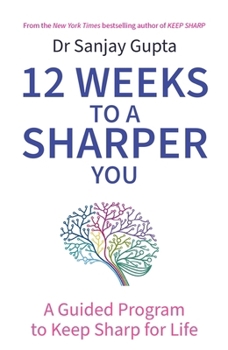 12 Weeks to a Sharper You