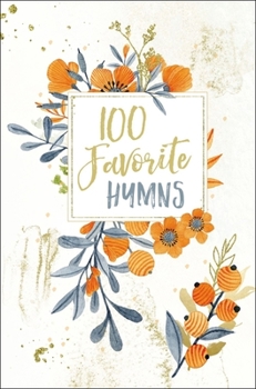Hardcover 100 Favorite Hymns Book