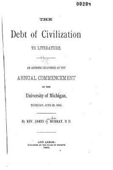 Paperback The Debt of Civilization to Literature Book