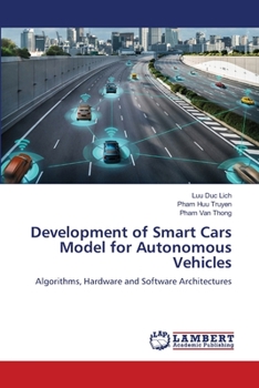 Paperback Development of Smart Cars Model for Autonomous Vehicles Book